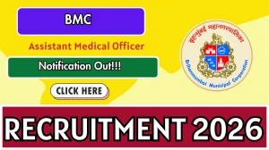 BMC Assistant Medical Officer Recruitment 2026 - Apply Online for 14 Posts