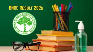 BNRC Result 2026 Out at bnrcresult.com: Check Bihar Nursing GNM, ANM Marksheet Online