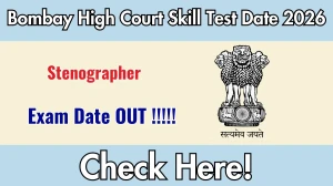Bombay High Court Stenographer Skill Test Date 2026 Out for 15 Posts at bombayhighcourt.nic.in Check Details Here