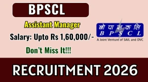 BPSCL Assistant Manager Recruitment 2026 - Apply Online for 15 Posts