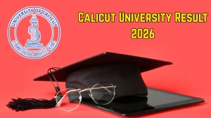 Calicut University Result 2026 Out at uoc.ac.in Direct Link to Download UG and PG Courses Result