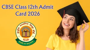 CBSE Class 12th Admit Card 2026 Out Direct Link to Download CBSE Board Class 12 Hall Ticket