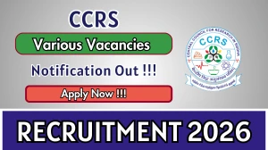 CCRS Recruitment 2026 - Apply Offline for 14 Research Officer, Laboratory Attendant And More Posts