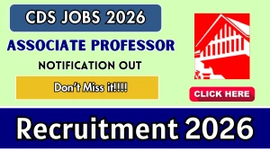 CDS Associate Professor Recruitment 2026 – Apply Online