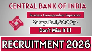 Central Bank of India Business Correspondent Supervisor Recruitment 2026 - Apply Online