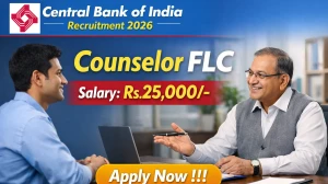 Central Bank of India Counselor FLC Recruitment 2026 - Apply Offline