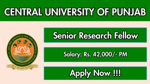 Central University of Punjab Senior Research Fellow Recruitment 2026 – Walk in