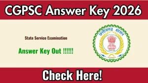 CGPSC SSE Answer Key 2026 - Download PDF & Raise Objection