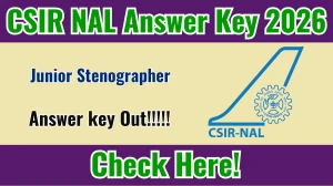 CSIR NAL Junior Stenographer Answer Key 2026 OUT - Download PDF & Raise Objection