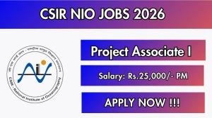 CSIR NIO Project Associate I Recruitment 2026 - Apply Offline