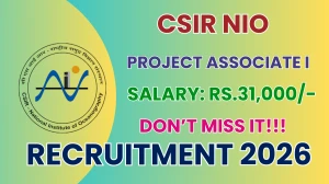 CSIR NIO Project Associate I Recruitment 2026 - Apply Online