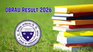 DBRAU Result 2025-26 Out at dbrau.ac.in Direct Link to Download UG and PG Courses Result