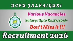 DCPU Jalpaiguri Recruitment 2026 - Apply Offline for 05 Protection Officer, Social Worker and More Posts DCPU Jalpaiguri Recruitment 2026 - Apply Offline for 05 Protection Officer, Social Worker and More Posts