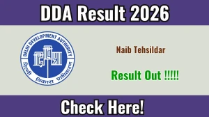 DDA Naib Tehsildar Result 2026 - Download Scoecard @dda.gov.in