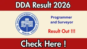 DDA Programmer and Surveyor Result 2026 - Download Scorecard @dda.gov.in