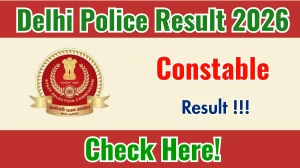 Delhi Police Constable Result 2026 - Check Merit List & Scorecard @ssc.gov.in