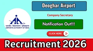 Deoghar Airport Company Secretary Recruitment 2026 - Apply Offline