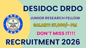 DESIDOC DRDO Junior Research Fellow Recruitment 2026 - Walkin for Posts