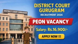 District Court Gurugram Peon Recruitment 2026 - Apply Online for 36 Posts