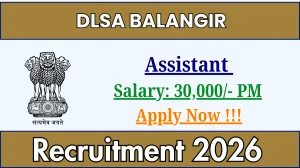 DLSA Balangir Assistant Recruitment 2026 - Apply Offline for 01 Posts