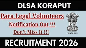 DLSA Koraput Para Legal Volunteers Recruitment 2026 – Walk in