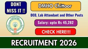 DMHO Chittoor Recruitment 2026 - Apply Offline for 07 DEO, Lab Attendant and Other Posts