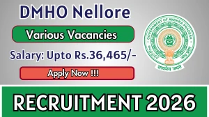 DMHO Nellore Recruitment 2026 - Apply Offline for 15 DEO, Lab Technician and More Posts DMHO Nellore Recruitment 2026 - Apply Offline for 15 DEO, Lab Technician and More Posts