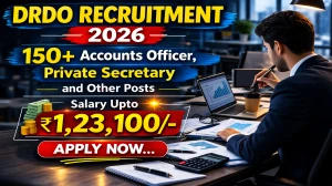 DRDO Recruitment 2026 - Apply Offline for 188 Accounts Officer, Private Secretary and Other Posts