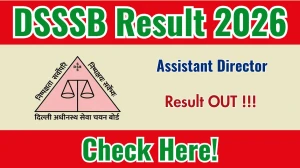 DSSSB Assistant Director Result 2026 OUT - Download Scorecard @dsssb.delhi.gov.in DSSSB Assistant Director Result 2026 OUT - Download Scorecard @dsssb.delhi.gov.in