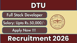 DTU Full Stack Developer Recruitment 2026 - Apply Offline DTU Full Stack Developer Recruitment 2026 - Apply Offline