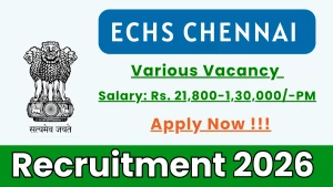ECHS Chennai Recruitment 2026 - Apply Offline for Lab Technician, Safaiwala and More Posts