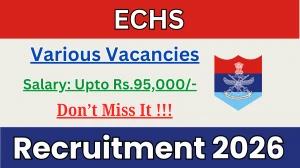ECHS Recruitment 2026 - Apply Offline for 13 Clerk, Peon And More Posts