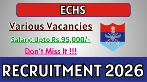 ECHS Recruitment 2026 - Apply Offline for 14 DEO, Medical Officer And More Posts