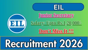 EIL Junior Secretary Recruitment 2026 - Apply Online EIL Junior Secretary Recruitment 2026 - Apply Online