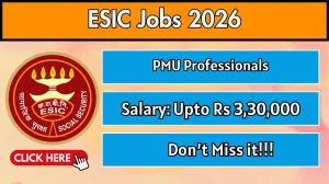 ESIC PMU Professionals Recruitment 2026 - Apply Online for 26 Posts ESIC PMU Professionals Recruitment 2026 - Apply Online for 26 Posts