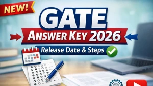 GATE Answer Key 2026: Release Date, Time and steps to download Response Sheet and Provisional Answer Key at gate2026.iitg.ac.in
