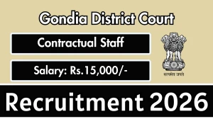 Gondia District Court Contractual Staff Recruitment 2026 - Apply Offline