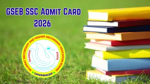 GSEB SSC Admit Card 2026 (Out): Download Gujarat Board 10th Hall Ticket at gseb.org GSEB SSC Admit Card 2026 (Out): Download Gujarat Board 10th Hall Ticket at gseb.org