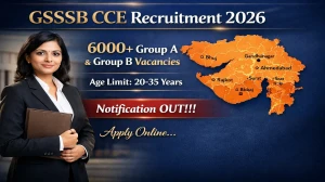 GSSSB CCE Recruitment 2026 Notification OUT - Apply Online Form for 7338 Group A & Group B Posts