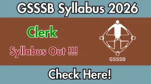 GSSSB Clerk Syllabus 2026 - Download PDF & Exam Pattern