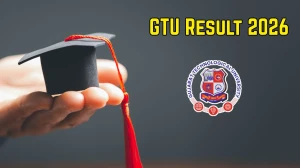 Gujarat Technological University Result 2026 – Check GTU Semester Results @ gtu.ac.in