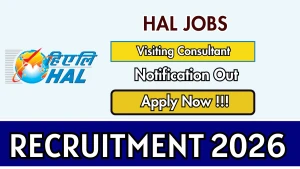 HAL Visiting Consultant Recruitment 2026 - Apply Offline