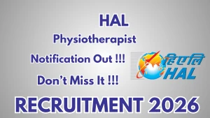 HAL Physiotherapist Recruitment 2026 - Apply Offline