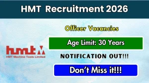 HMT Officer Recruitment 2026 - Apply Offline HMT Officer Recruitment 2026 - Apply Offline