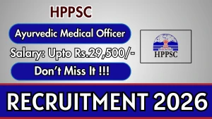HPPSC Ayurvedic Medical Officer Recruitment 2026 - Apply Online