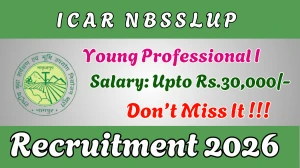 ICAR NBSSLUP Young Professional I Recruitment 2026 - Apply Online