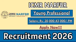 ICMR NARFBR Young Professional Recruitment 2026 - Apply Offline
