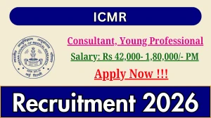 ICMR Recruitment 2026 – Apply Online for Consultant, Young Professional Posts