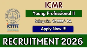 ICMR Young Professional-II Recruitment 2026 - Walkin