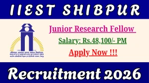 IIEST Shibpur Junior Research Fellow Recruitment 2026 – Apply Online